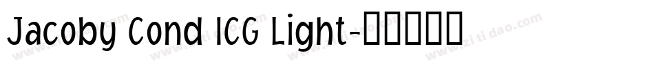 Jacoby Cond ICG Light字体转换